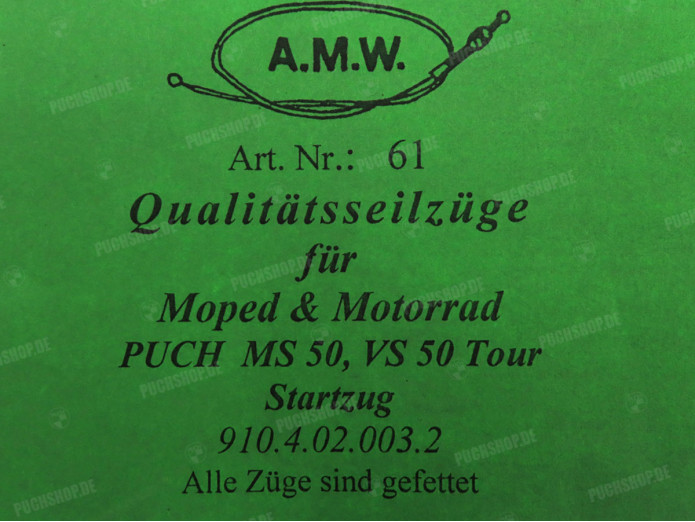 Bowdenzug Puch MS50 / VS50 Tour Startzug ohne Nippel A.M.W.